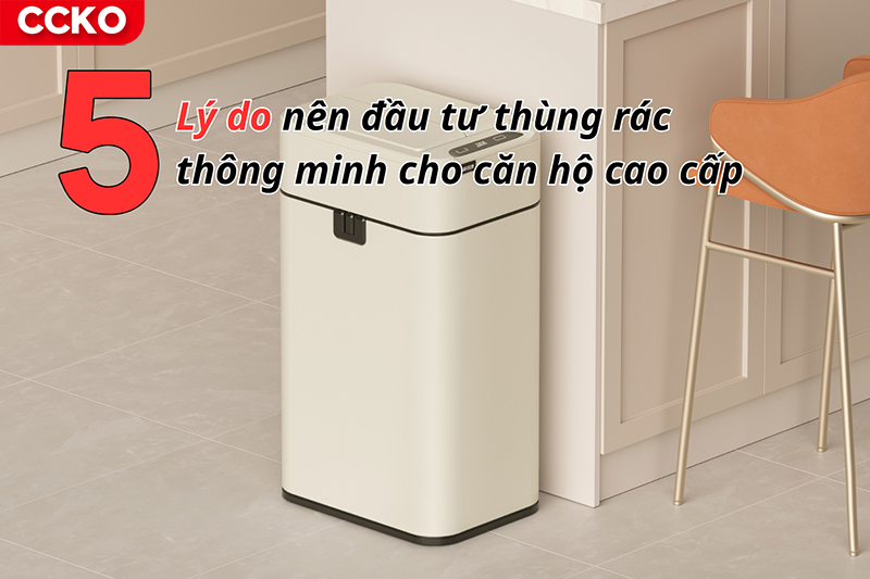 Lý do nên đầu tư thùng rác thông minh cho căn hộ cao cấp