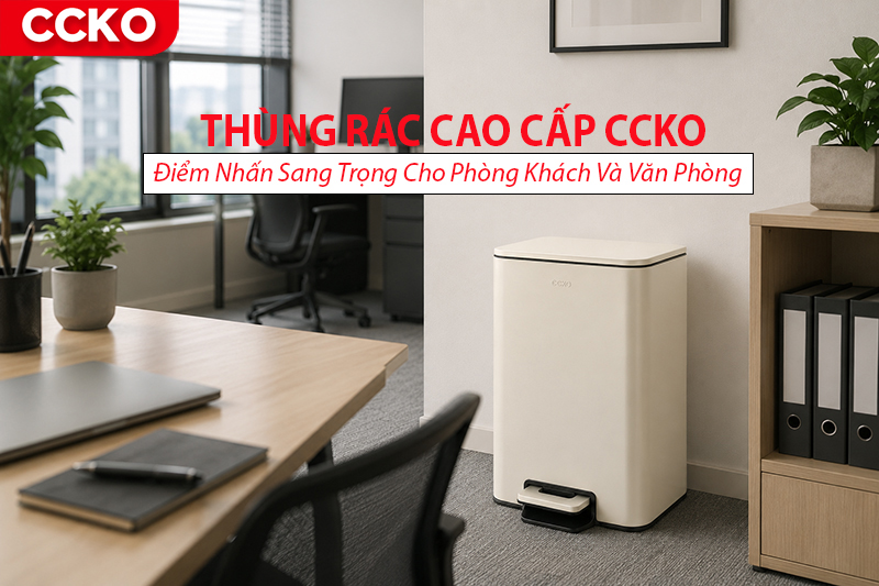 Thùng Rác Cao Cấp CCKO - Điểm Nhấn Sang Trọng Cho Phòng Khách Và Văn Phòng